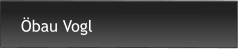 Öbau Vogl